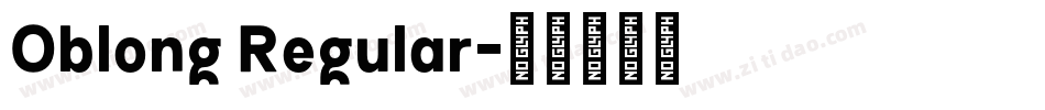Oblong Regular字体转换